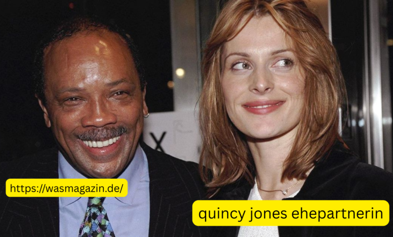 quincy jones ehepartnerin