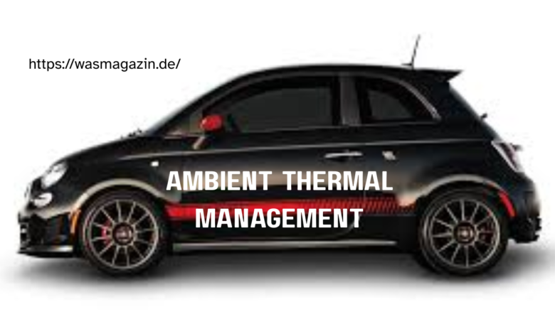 ambient thermal management