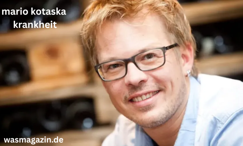 mario kotaska krankheit