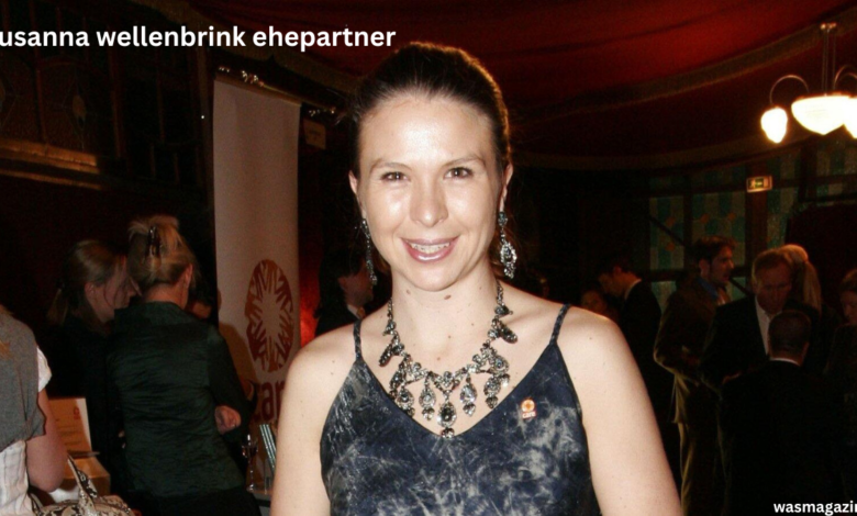 susanna wellenbrink ehepartner